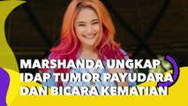 Tangis Meledak, Marshanda Ungkap Idap Tumor Payudara dan Bicara Kematian