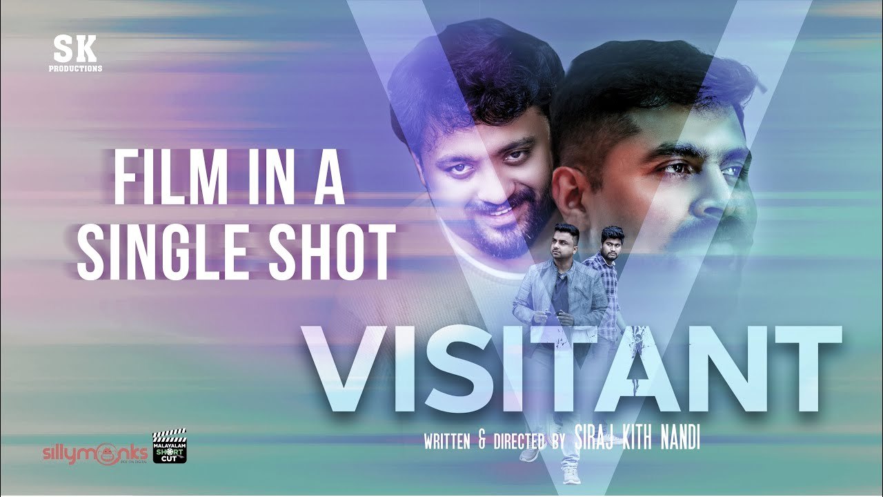 Visitant l Single Shot Malayalam Shortfilm Malayalam Shortcut video