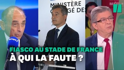 Après le fiasco du Stade de France, chacun a son bouc émissaire