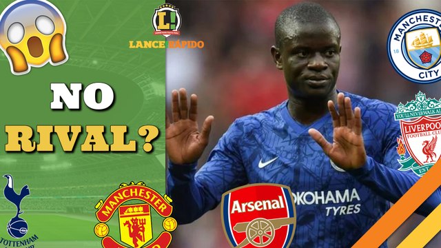 LANCE! Rápido: Kanté pode deixar o Chelsea por rival, substituto de Azpilicueta e mais!
