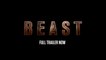 BEAST (2022) Trailer VO - HD