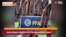 Incautaron abrigos de piel en Buenos Aires