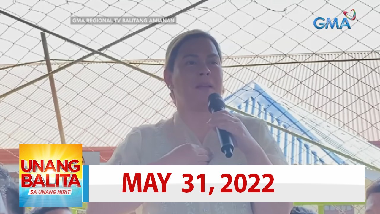 Unang Balita sa Unang Hirit: May 31, 2022 [HD]
