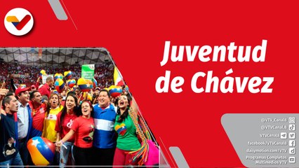 La Voz de Chávez | La juventud de Chávez es el futuro del país y América y el caribe