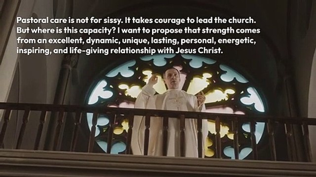 Pastoral Ministry ​And The Centrality of Jesus Christ Pastor Steve Munsey