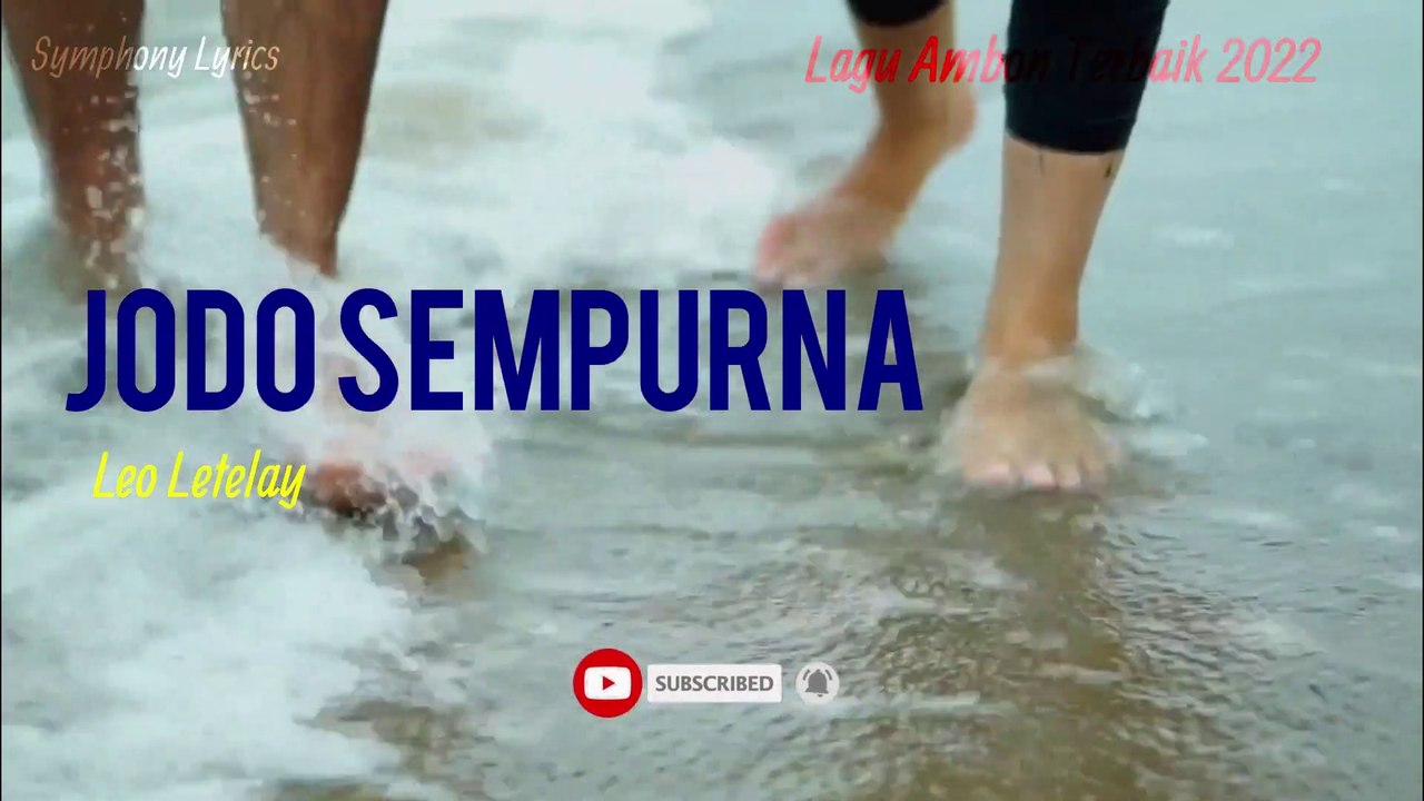 LAGU AMBON 2022 - JODOH SEMPURNA - LEO LETELAY [Lirik]