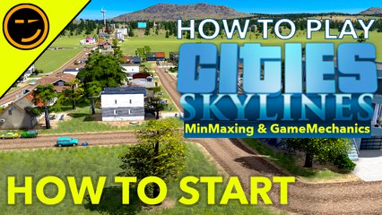 How (not) to Start a City in Cities Skylines | Easy Beginner Tutorial Series Ep1 2022