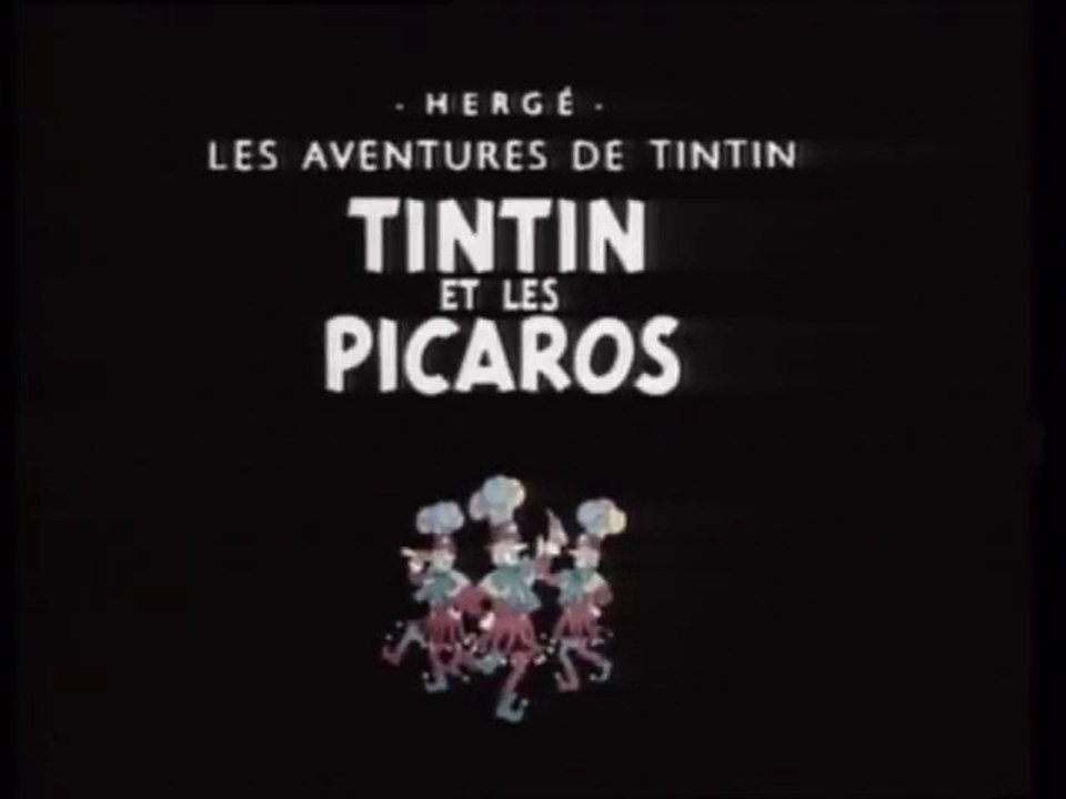 Las Aventuras de Tintín - Tintín y Los Pícaros