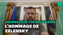 L'hommage du président ukrainien au journaliste français mort en Ukraine