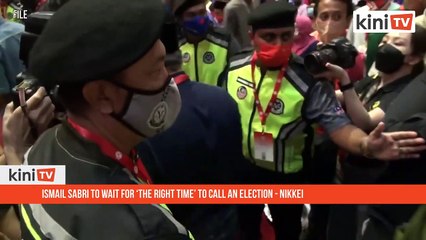 Ismail Sabri to wait for ‘the right time’ to call an election - Nikkei