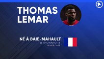 La fiche technique de Thomas Lemar