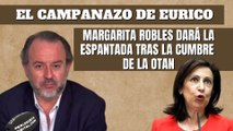 Eurico Campano: “Margarita Robles dará la espantada tras la cumbre de la OTAN”