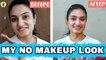 No makeup look | Tips and Hacks | Vaishnavi R B