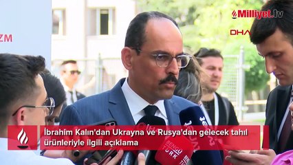 İbrahim Kalın'dan Ukrayna ve Rusya'dan gelecek tahıl ürünleriyle ilgili açıklama