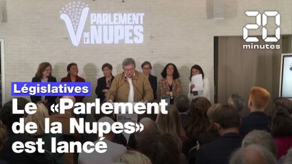 Législatives 2022 : Jean-Luc Mélenchon lance le « parlement de la Nupes »