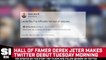 Hall of Famer Derek Jeter Makes Twitter Debut Tuesday Morning