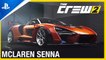 The Crew 2 - McLaren Senna | PS4 Games