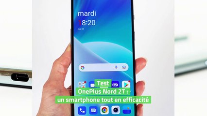 Test OnePlus Nord 2T : un smartphone tout en efficacité