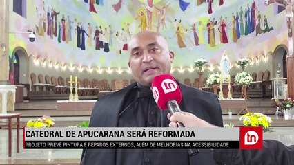 Catedral Nossa Senhora de Lourdes será reformada
