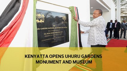 Kenyatta opens Uhuru gardens monument and museum