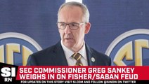 SEC Commissioner Greg Sankey Responds To Nick Saban, Jimbo Fisher Feud