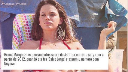 Bruna Marquezine faz confissão sobre desistir da carreira como atriz: 'Doi muito'