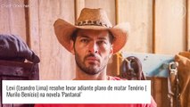 Novela 'Pantanal': Levi ignora pedido de Muda e mantém plano de assassinato de Tenório