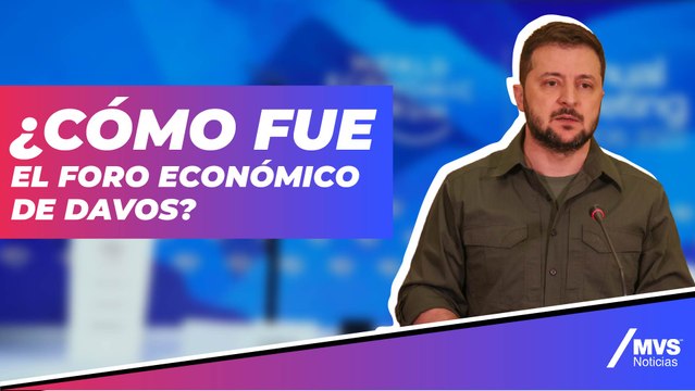 ¿Cómo fue el Foro Económico De Davos?