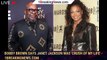 Bobby Brown says Janet Jackson was 'crush of my life' - 1breakingnews.com