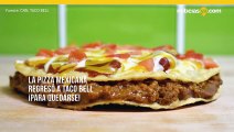 La pizza mexicana regresó a Taco Bell ¡para quedarse!