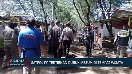 Satpol PP Tertibkan Gubuk Mesum di Tempat Wisata