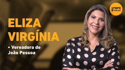 Eliza Virgínia, Vereadora de João Pessoa