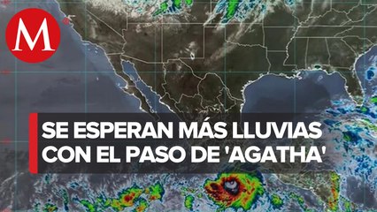 En Chiapas, se prevé que lluvias por 'Agatha' continúen durante dos días