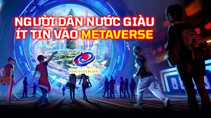 Người dân nước giàu ít tin vào Metaverse - #Shorts