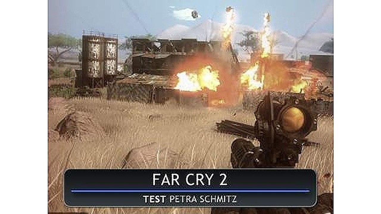 Far Cry 2 - Test-Video: eine typische Mission & Fazit