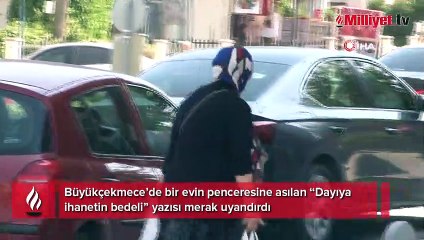 Büyükçekmece’de evin camında şaşırtan pankart