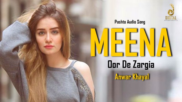 Meena Oor De Zargia | Anwar Khayal | Pashto Audio Song | Spice Media