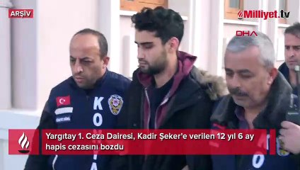 Yargıtay'dan Kadir Şeker kararı