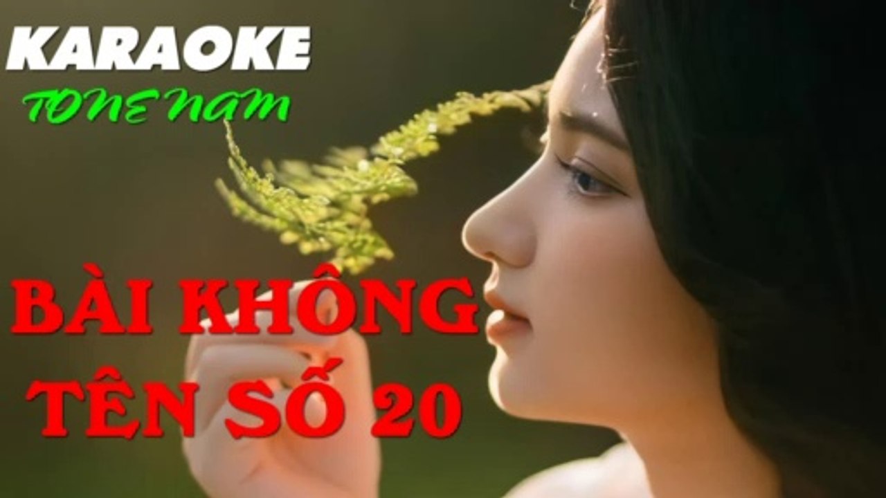 Bài Không Tên Số 20 - Karaoke ( Tone Nam - C ) | 3N Music