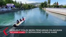Respons Terbaru Polisi Bern Swiss Soal Pencarian Eril di Sungai Aare