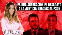 El grito desesperado de Júlia Calvet: ¡Es una aberración el desacato a la Justicia en Cataluña gracias al PSOE!