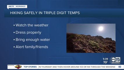 Safely hiking in the heat