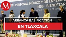 En Tlaxcala, basifican a personal médico y de enfermería del programa IMSS-Bienestar