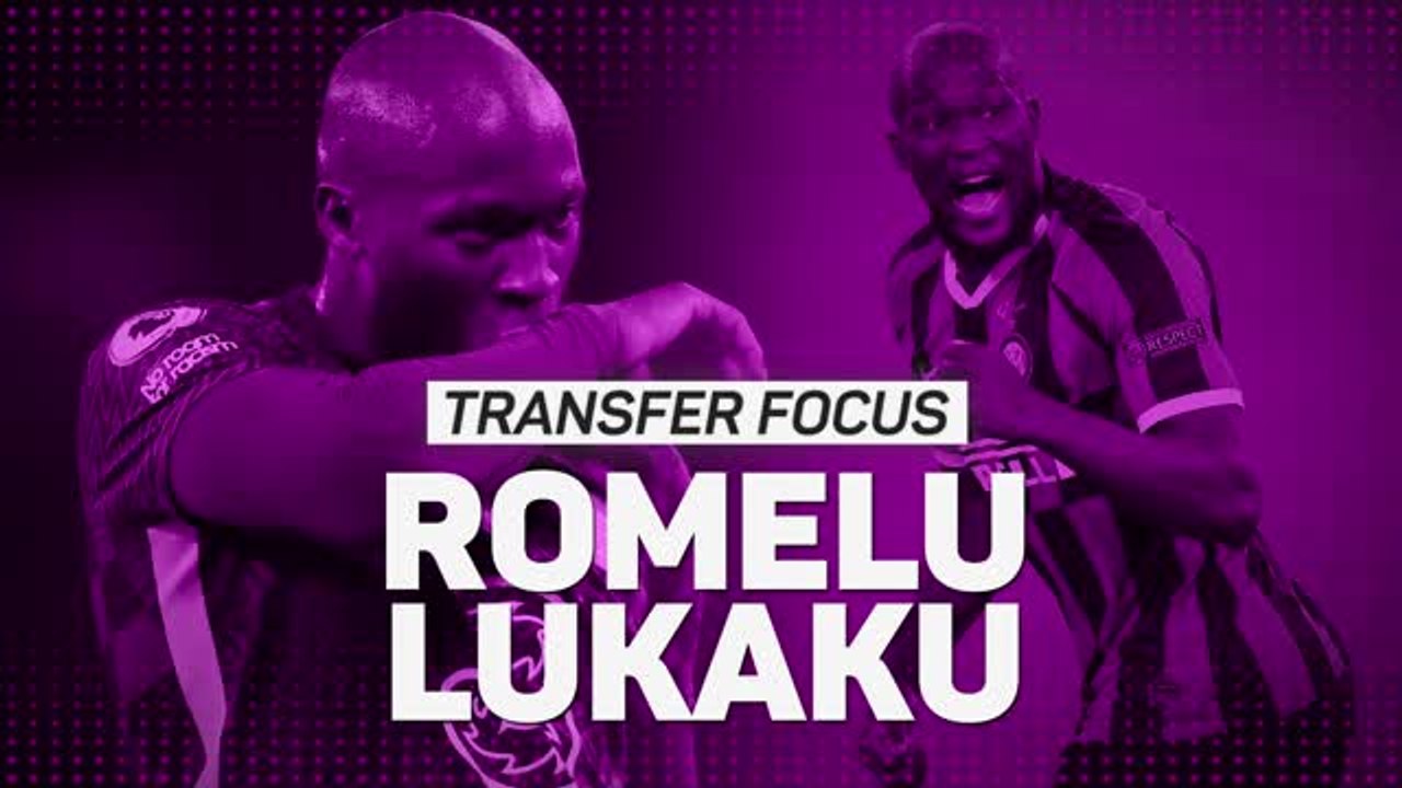 Transfer Focus: Romelu Lukaku