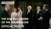 THE DISCREET CHARM OF THE BOURGEOISIE | Official trailer | STUDIOCANAL International