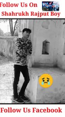 Love Status Video Shahrukh Rajput Boy Sayry New Video