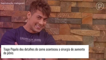 Sertanejo Tiago Piquilo explica cirurgia no pênis e expõe aumento do volume: 'Engordadinha'