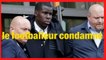 Kurt Zouma : le footballeur condamné à des travaux d'intérêt général