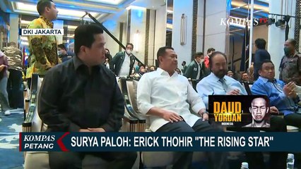 Dapat Pujian dari Surya Paloh di Silaturahmi Nasional Nasdem, Erick Thohir: Jadi Instropeksi Saya