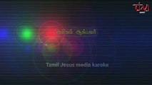 Adon olam karoke song Tamil Christian songs (TJM karoke)